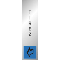 Plaque plexi couleur ´Tirez´ - Position verticale