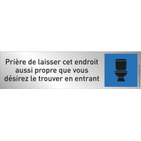 Plaque plexi couleur ´Prière de Laisser cet endroi