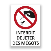 Panneau Interdiction de Jeter des mégots