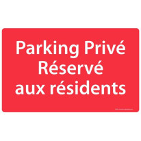 Panneau Parking Privé Réservé aux résidents - Fond