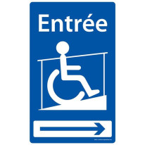 Panneau Entrée par la Rampe PMR vers la droite - F
