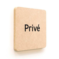 Plaque de porte carrée Texte Privé en Bois médium