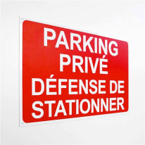 Panneau Parking Privé Défense de stationner - Fond