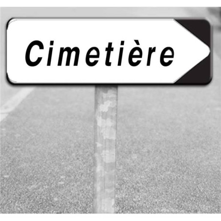 Kit Panneau routier directionnel - Cimetière - Typ