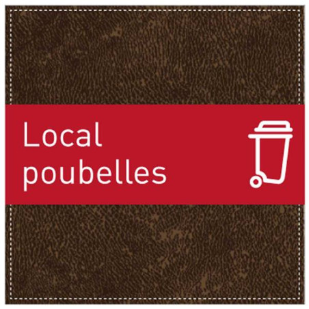 Plaque de Porte Local poubelles - H110 x L110 mm -