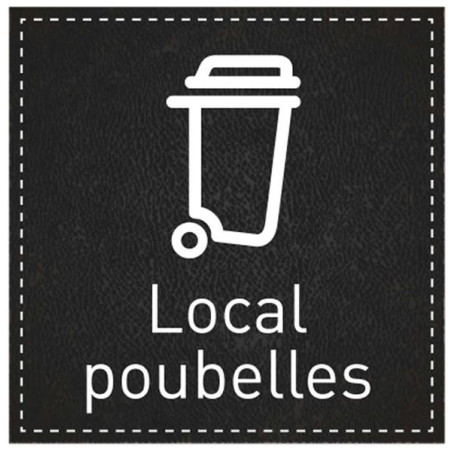 Plaque de Porte Local poubelles - H110 x L110 mm -