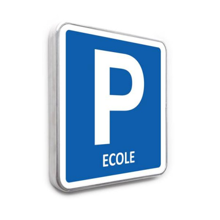 Panneau de stationnement – Parking Ecole