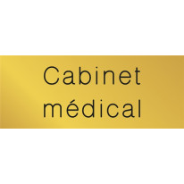 Etiquette gravée Cabinet médical - Gamme Métal