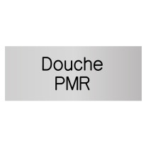 Signalétique gravée Douche PMR - Gamme Métal