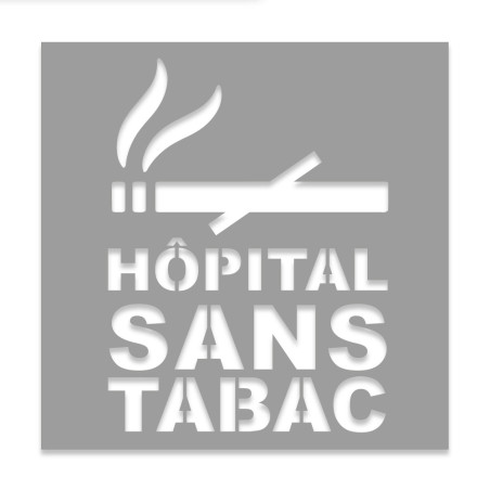Pochoir pour Hôpital sans tabac Pochoir pour Hôpital sans tabac