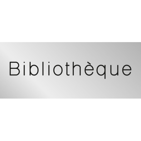 Signalétique gravée Bibliothèque  - Gamme Métal