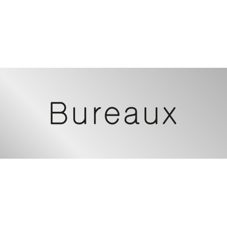 Signalétique gravée Bureaux  - Gamme Métal