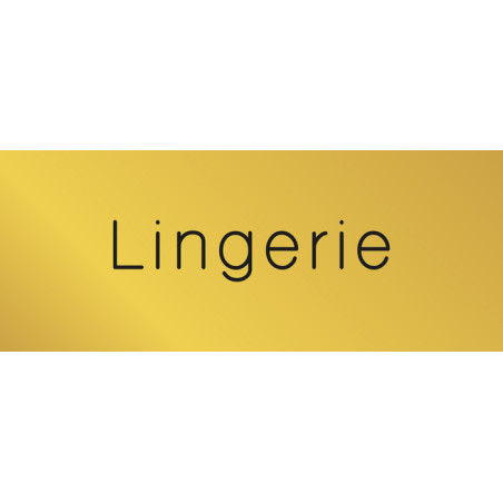 Signalétique gravée Lingerie - Gamme Métal