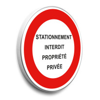 Panneau Stationnement Interdit Propriété Privée - Gamme standard - Classe 1