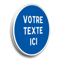 Panneau Routier d´Obligation Personnalisé - B29 - Gamme standard - Classe 1
