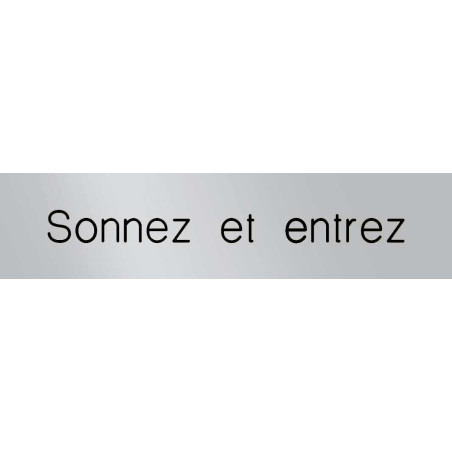 Signalétique gravée Sonnez et entrez - Gamme Métal